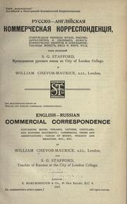 English-Russian commercial correspondence, containing model phrases, letters, circulars, and business documents by William Chevob-Maurice