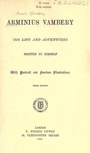 Cover of: Arminius Vamb©œery; his life and adventur by Ármin Vámbéry