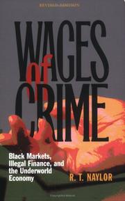 Cover of: Wages Of Crime by R. T. Naylor