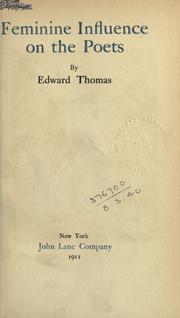 Cover of: Feminine influence on the poets. by Edward Thomas