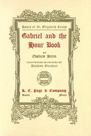 Cover of: Gabriel and the hour book by Evaleen Stein