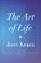 Cover of: The Art Of Life