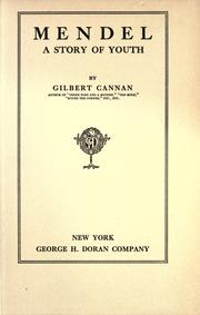Cover of: Mendel by Cannan, Gilbert