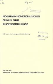 Cover of: Programmed production responses on dairy farms in northeastern Illinois