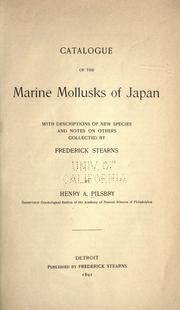 Cover of: Catalogue of the marine mollusks of Japan by Henry Augustus Pilsbry