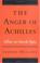 Cover of: The Anger Of Achilles