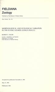 Cover of: Morphological and ecological variation in the flying lizards (Genus Draco) by Robert F. Inger
