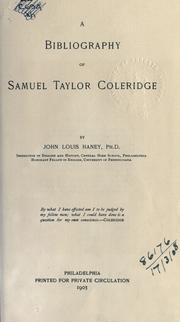 Cover of: A bibliography of Samuel Taylor Coleridge. by John Louis Haney