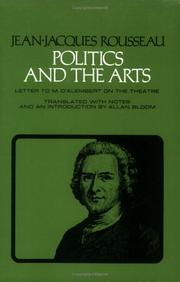 Politics and the arts by Jean-Jacques Rousseau
