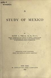 Cover of: A study of Mexico. by David Ames Wells