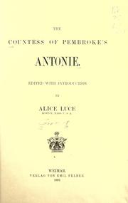Cover of: The Countess of Pembroke's Antonie. by Robert Garnier
