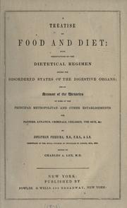 A treatise on food and diet by Jonathan Pereira