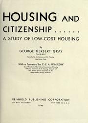 Housing and citizenship by George Herbert Gray