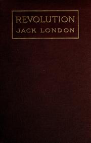 Revolution and Other Essays by Jack London