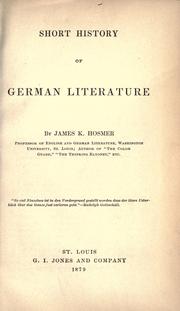Cover of: A short history of German literature. by James Kendall Hosmer