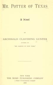 Cover of: Mr. Potter of Texas by Archibald Clavering Gunter