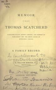 Cover of: Memoir of the late Thomas Scatcherd by William Horton