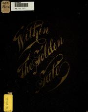 Cover of: Within the golden gate by Laura Ann Young Pinney