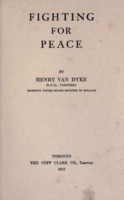 Cover of: Fighting for peace. by Henry van Dyke