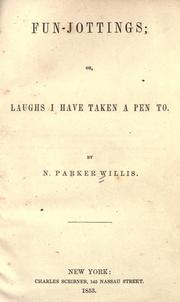 Cover of: Fun-jottings by Nathaniel Parker Willis