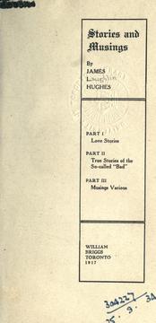 Cover of: Stories and musings by Hughes, James L.