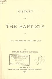 Cover of: History of the Baptists of the Maritime provinces