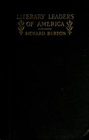 Cover of: Literary leaders of America by Richard Burton