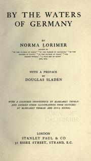 Cover of: By the waters of Germany by Lorimer, Norma Octavia
