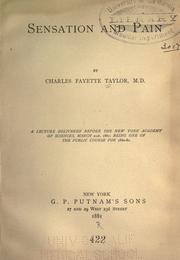 Cover of: Sensation and pain by Taylor, Charles Fayette