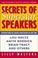 Cover of: Secrets Of Superstar Speakers