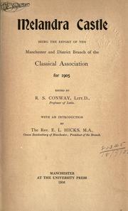 Cover of: Melandra Castle: being the report of the Manchester and District Branch of the Classical Association for 1905.
