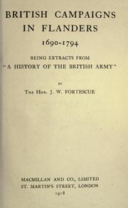 Cover of: British campaigns in Flanders, 1690-1794: being extracts from "A history of the British army,"