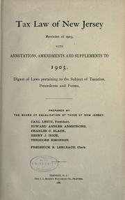 Cover of: Tax law of New Jersey by New Jersey.