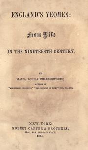 Cover of: England's yeomen: from life in the nineteenth century