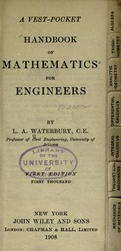A vest-pocket handbook of mathematics for engineers by L. A. Waterbury, Leslie Abram Waterbury
