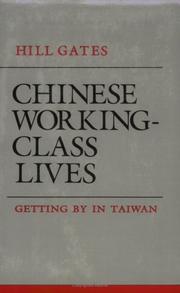 Cover of: Chinese working-class lives: getting by in Taiwan