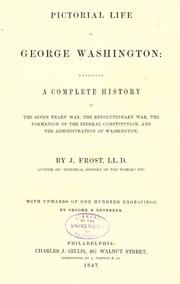 Cover of: Pictorial life of George Washington by Frost, John