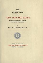 Cover of: The early life of John Howard Payne by Willis T. Hanson