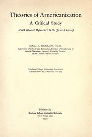 Cover of: Theories of Americanization by Isaac Baer Berkson, Isaac Baer Berkson