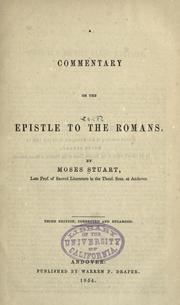 Cover of: A commentary on the Epistle to the Romans by Moses Stuart