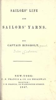 Cover of: Sailors' life and sailors' yarns by Codman, John