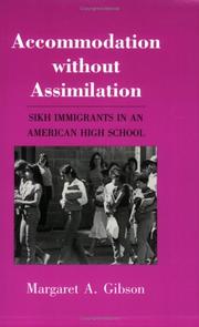 Accommodation without assimilation by Margaret A. Gibson