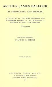 Cover of: Arthur James Balfour as philosopher and thinker by Arthur James Balfour Earl of Balfour