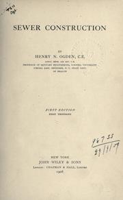 Cover of: Sewer construction. by Henry Neely Ogden, Henry Neely Ogden