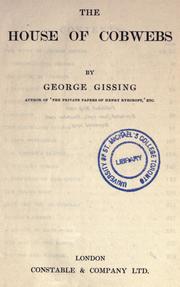 The house of cobwebs by George Gissing