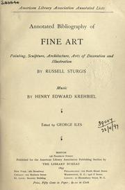 Cover of: Annotated bibliography of fine art by Russell Sturgis