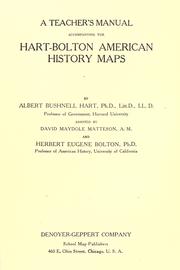 Cover of: A teacher's manual accompanying the Hart-Bolton American history maps