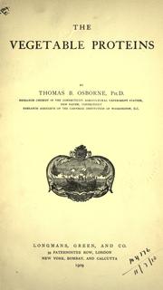 Cover of: The vegetable proteins. by Osborne, Thomas Burr