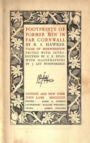 Footprints of former men in far Cornwall by Robert Stephen Hawker