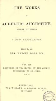 Cover of: The works of Aurelius Augustine, Bishop of Hippo by Augustine of Hippo
